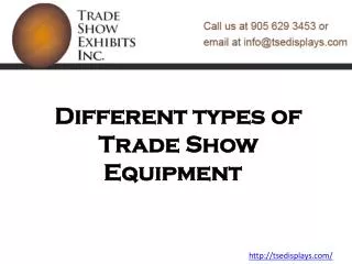 Different types of Trade Show Equipment