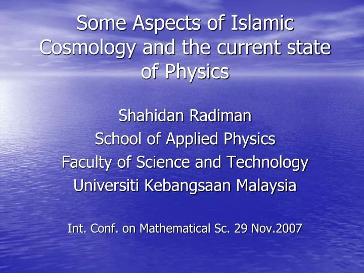 some aspects of islamic cosmology and the current state of physics