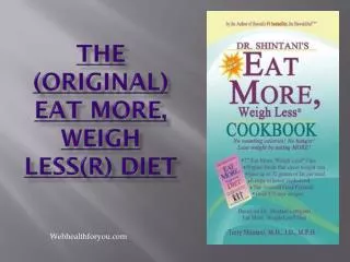 Eat more weigh less Cookbook 2013 (spiral bound if purchased