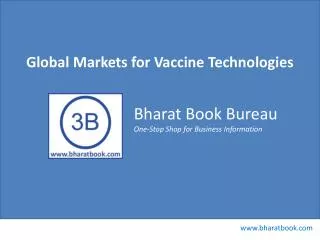 Global Markets for Vaccine Technologies