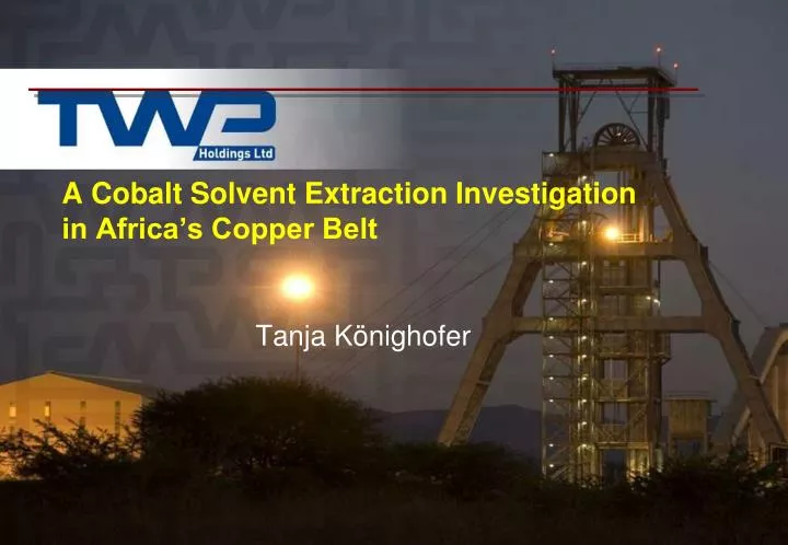a cobalt solvent extraction investigation in africa s copper belt