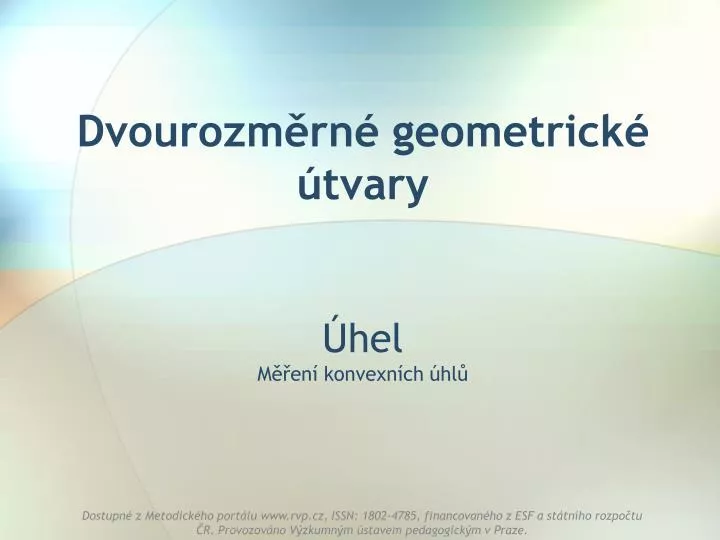 dvourozm rn geometrick tvary