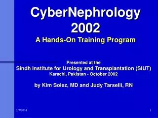 CyberNephrology 2002 A Hands-On Training Program