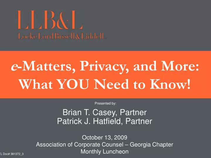e matters privacy and more what you need to know