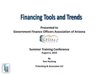 Financing Tools and Trends