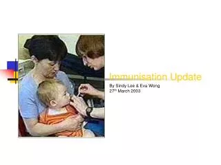 Immunisation Update