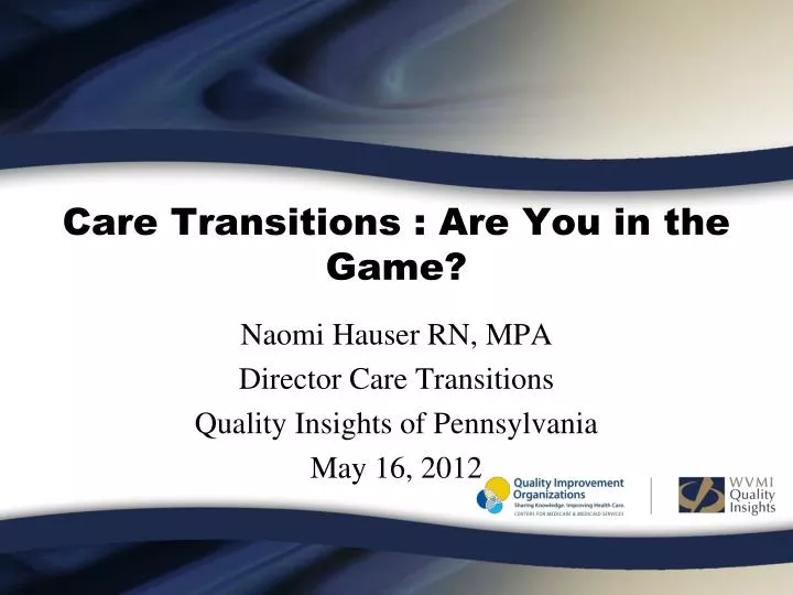 care transitions are you in the game