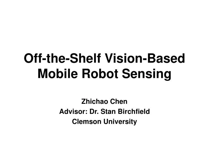 off the shelf vision based mobile robot sensing