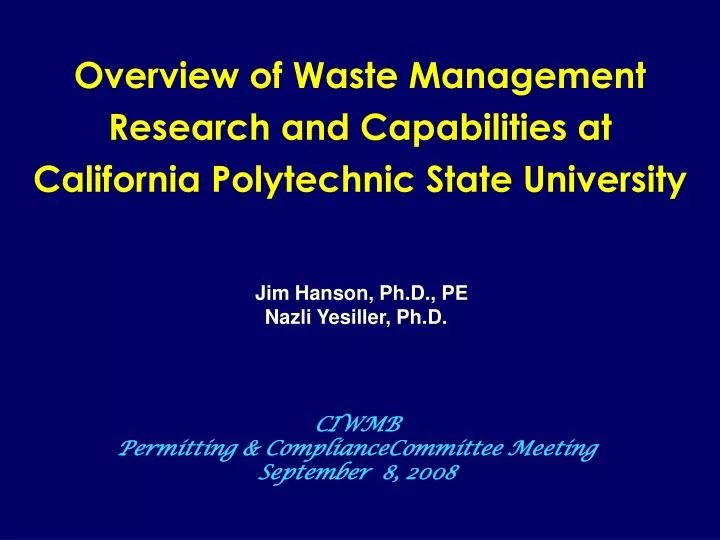 overview of waste management research and capabilities at california polytechnic state university