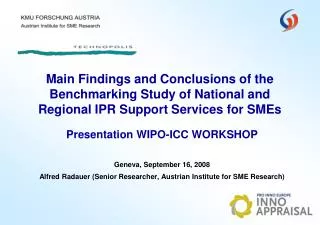 Main Findings and Conclusions of the Benchmarking Study of National and Regional IPR Support Services for SMEs