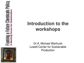 Introduction to the workshops