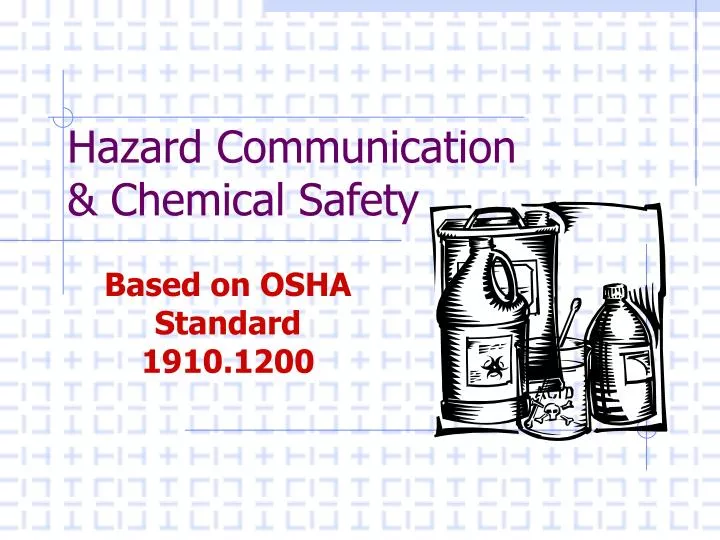 hazard communication chemical safety