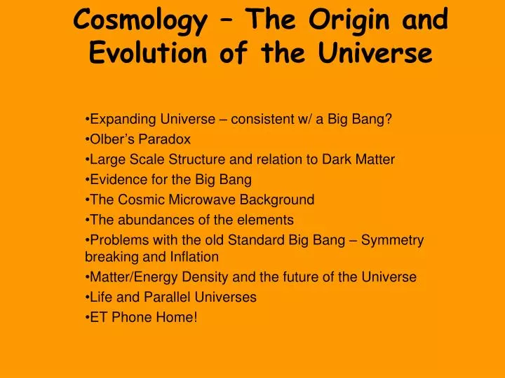 cosmology the origin and evolution of the universe