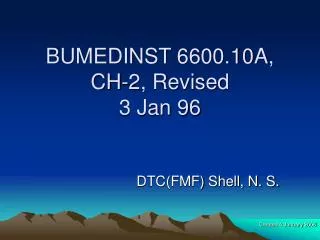 BUMEDINST 6600.10A, CH-2, Revised 3 Jan 96