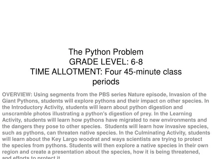 the python problem grade level 6 8 time allotment four 45 minute class periods
