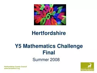 Hertfordshire Y5 Mathematics Challenge Final