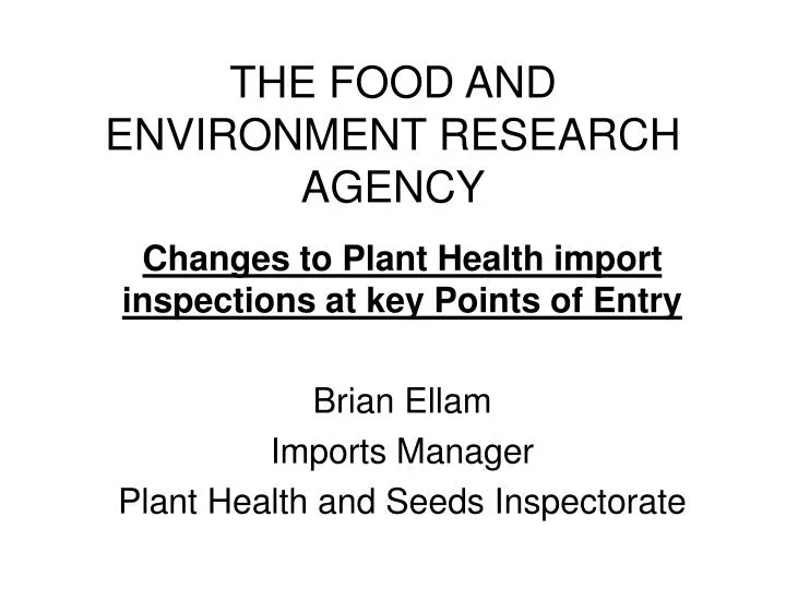 the food & environment research agency