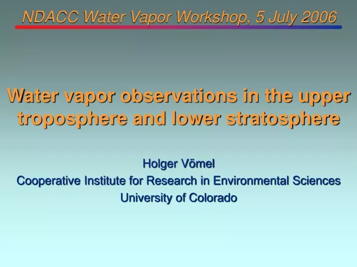 ndacc water vapor workshop 5 july 2006