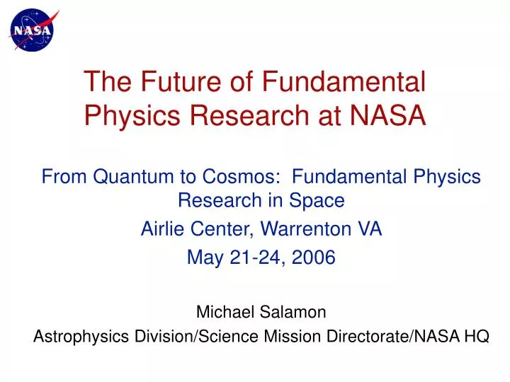 the future of fundamental physics research at nasa