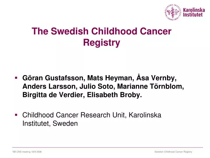 the swedish childhood cancer registry