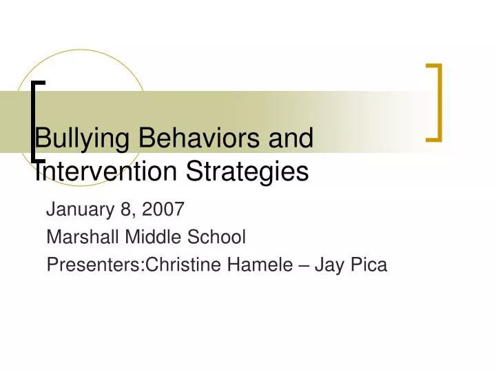 bullying behaviors and intervention strategies