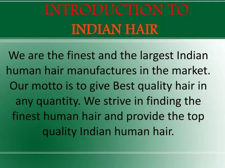 introduction to indian hair