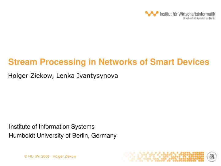 stream processing in networks of smart devices