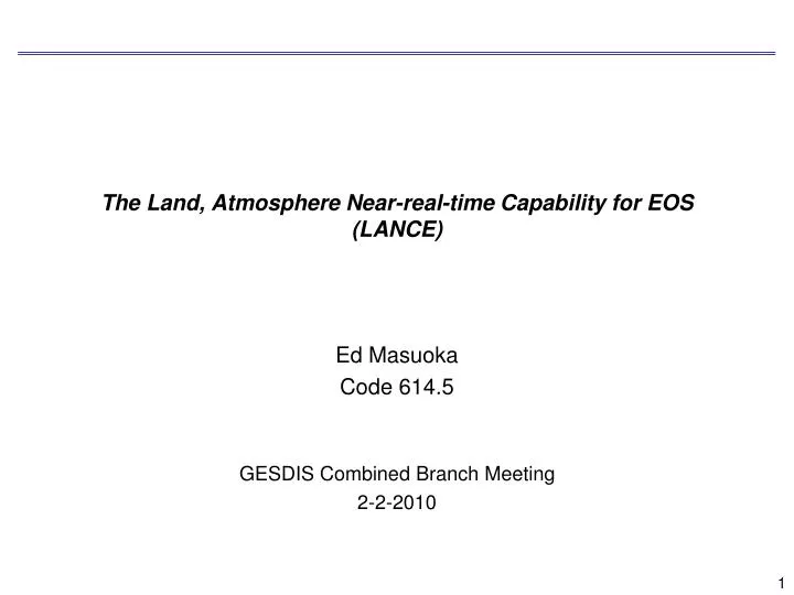 the land atmosphere near real time capability for eos lance