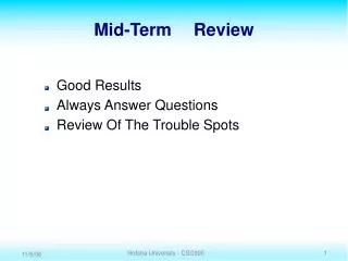 Mid-Term	 Review