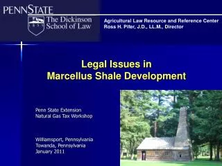Legal Issues in Marcellus Shale Development