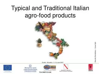 Typical and Traditional Italian agro-food products