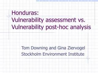 Honduras: Vulnerability assessment vs. Vulnerability post-hoc analysis