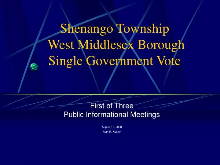 shenango township west middlesex borough single government vote