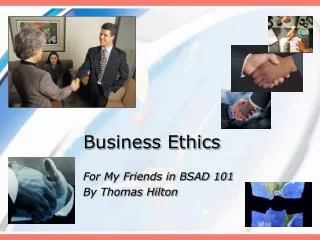 Business Ethics