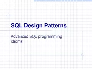 SQL Design Patterns