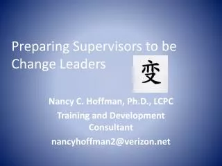 Preparing Supervisors to be Change Leaders