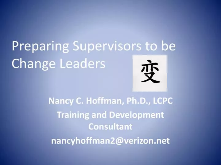 preparing supervisors to be change leaders