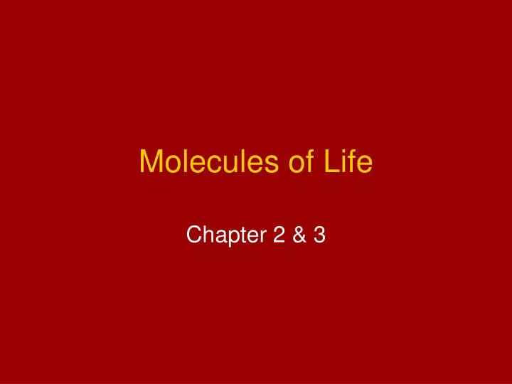 molecules of life