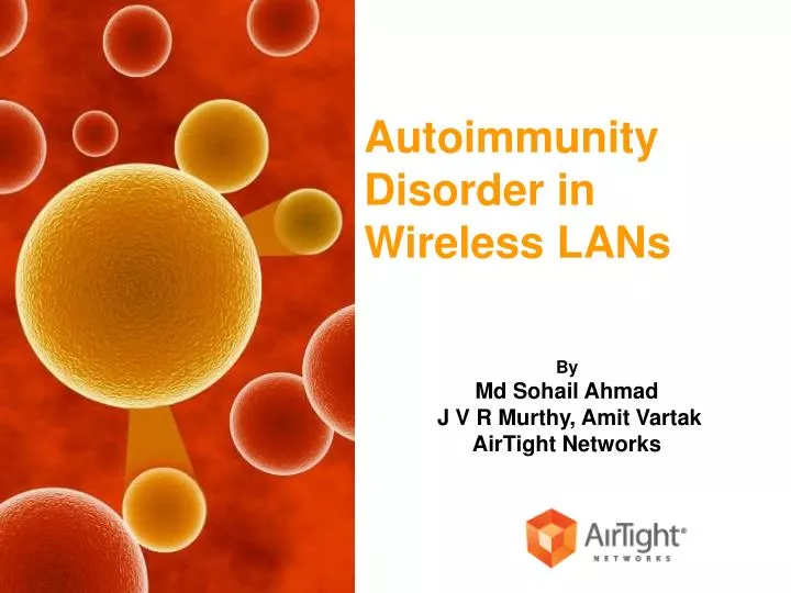 autoimmunity disorder in wireless lans