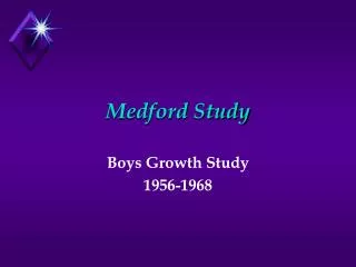 Medford Study