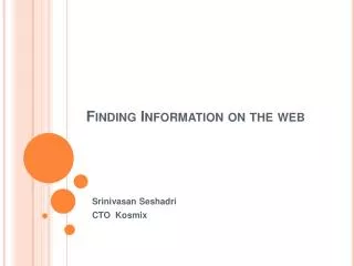 Finding Information on the web