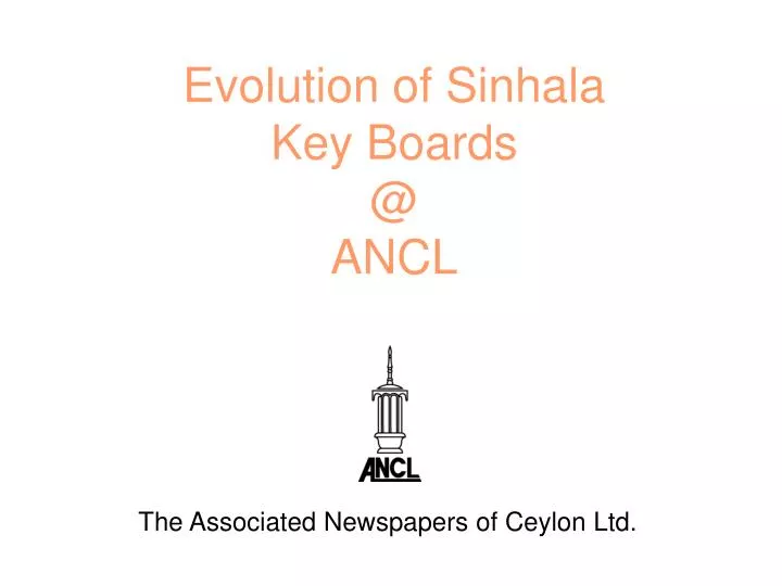evolution of sinhala key boards @ ancl
