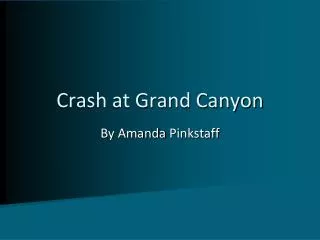 Crash at Grand Canyon