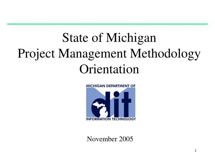 state of michigan project management methodology orientation