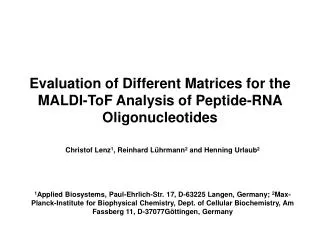 Evaluation of Different Matrices for the MALDI-ToF Analysis of Peptide-RNA Oligonucleotides