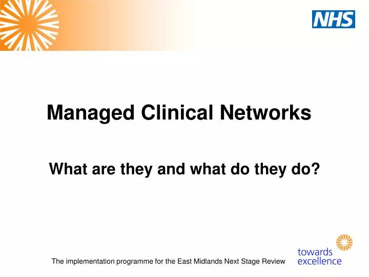 managed clinical networks