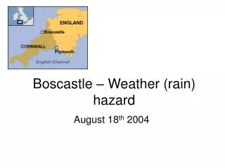 Boscastle – Weather (rain) hazard