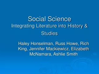Social Science Integrating Literature into History &amp; Studies