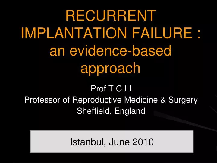 recurrent implantation failure an evidence based approach
