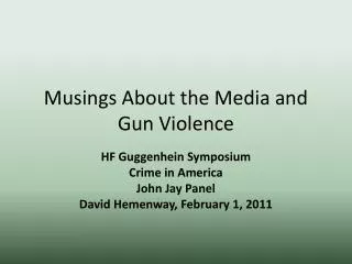 Musings About the Media and Gun Violence